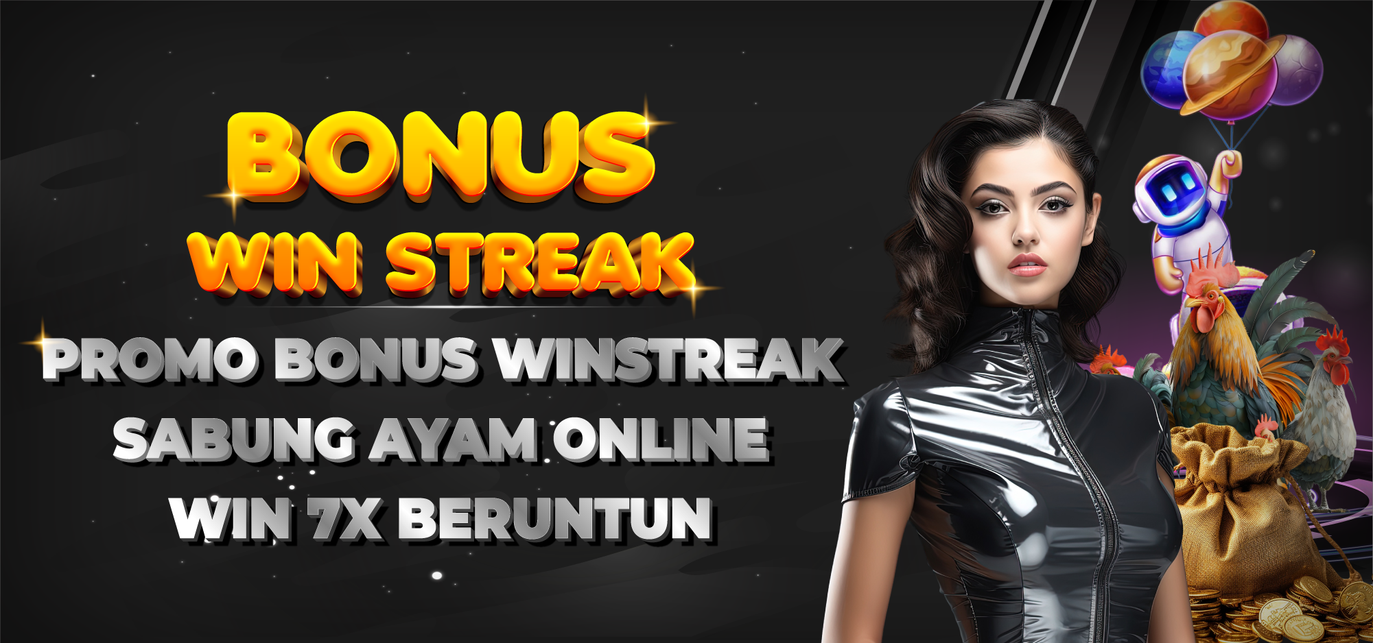 PROMO BONUS SABUNG AYAM WIN 7X BERUNTUN SV388 DAN WS168 - SPACEMANSLOT88