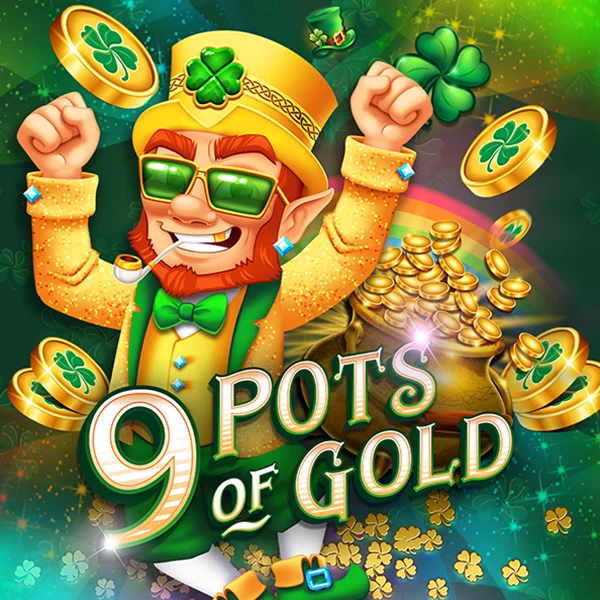 9 Pots of Gold - SPACEMANSLOT88