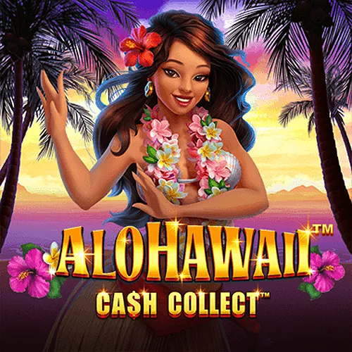Alohawaii: Cash Collect™ - SPACEMANSLOT88