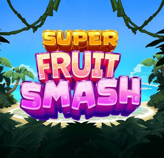 Super Fruit Smash - SPACEMANSLOT88