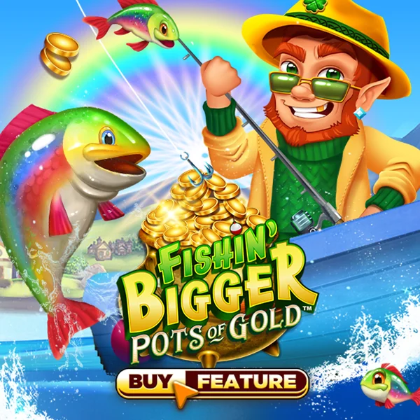 Fishin Bigger Pots of Gold - SPACEMANSLOT88